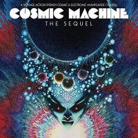 Cosmic machine. II, The sequel |  Uncle O. Producteur