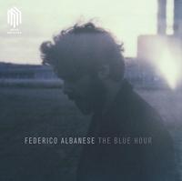 The blue hour | Federico Albanese. Compositeur
