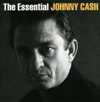 The Essential / Johnny Cash | Cash, Johnny