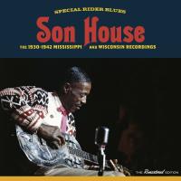 Special rider blues : the 1930-1942 Mississippi and Wisconsin recordings |  Son House. Compositeur