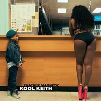 Feature magnetic |  Kool Keith. Chanteur