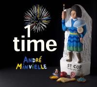 1 time | André Minvielle (1957-....). Compositeur. Chanteur