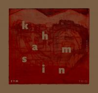 Khamsin | EYM Trio. Musicien