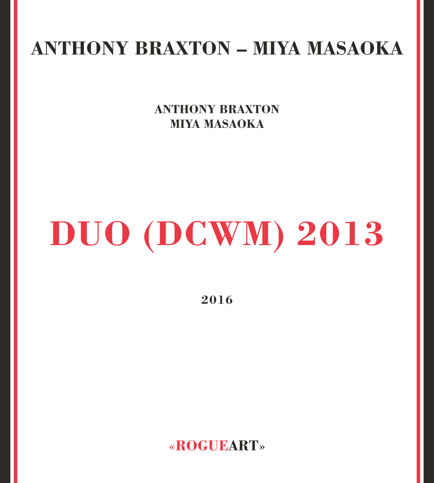 Duo (DCWM) 2013 / Anthony Braxton, saxo sopranino, saxo s, saxo a | Braxton, Anthony (1945-) - saxophoniste, compositeur américain. Interprète