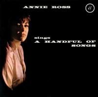 Annie Ross sings a handful of songs | Annie Ross (1930-....). Chanteur