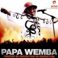 Forever de génération en génération |  Papa Wemba. Compositeur