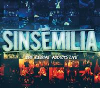 The reggae addicts'live | Sinsemilia. Musicien