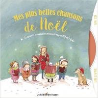 Mes plus belles chansons de Noël / Henri Dès, guit., chant | Dès, Henri (1941-...). Interprète