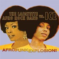 Afro Funk Explosion ! / Lafayette Afro Rock Band | Lafayette Afro Rock Band (The )