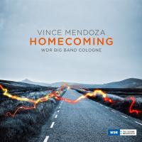 Homecoming | Vince Mendoza (1961-....). Compositeur