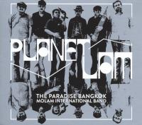 Planet lam | The Paradise Bangkok Molam International Band . Musicien