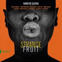 Strange fruit | Fabrizio Cassol