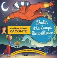 Aladin et la lampe merveilleuse | Marlene Jobert. Narrateur