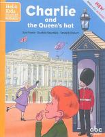 Charlie and the Queen's hat | Sue Finnie (1952-....). Auteur