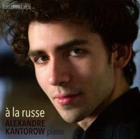 A la russe | Kantorow, Alexandre. Musicien