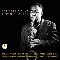 The passion of Charlie Parker | Camille Bertault. Chanteur