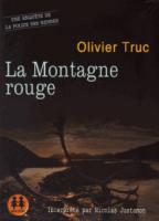 La montagne rouge | Olivier Truc (1964-....)