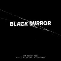 Black mirror, men against fire : bande originale de la série télévisée | Ben Salisbury (1970-....). Compositeur