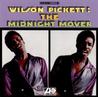 The Midnight mover | Wilson Pickett (1941-2006). Interprète