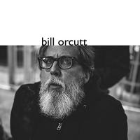 Bill Orcutt | Bill Orcutt. Compositeur