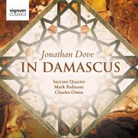 In Damascus / Jonathan Dove, comp. | Dove, Jonathan (1959-) - compositeur anglais. Compositeur