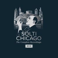 Chicago : the complete recordings | Georg Solti (1912-1997). Chef d’orchestre