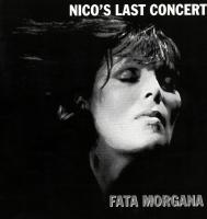 Fata Morgana : Nico's last concert |  Nico. Compositeur