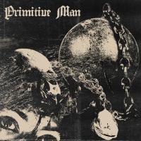 Caustic | Primitive Man. Musicien