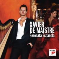 Serenata espanola / Xavier de Maistre, hrp | Maistre, Xavier de (1973-) - Harpiste. Interprète