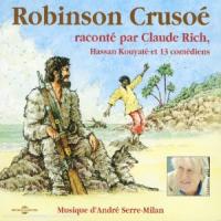 Robinson Crusoé raconté par Claude Rich