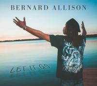 Let it go | Bernard Allison, Compositeur