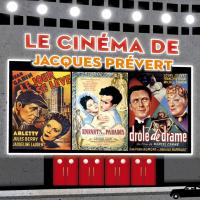 Le cinéma de Jacques Prévert / Jacques Prévert | Prévert, Jacques (1900-1977)