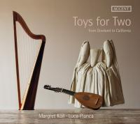 Toys for two : from Dowland to California | Köll, Margret