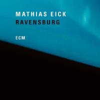 Ravensburg / Mathias Eick, trp | Eick, Mathias - trompettiste. Interprète