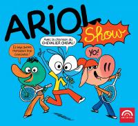 Ariol show | Guibert, Emmanuel (1964-....). Compositeur