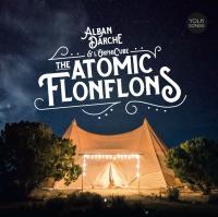The atomic flonflons / Alban Darche, saxo a, saxo s, saxo bar | Darche, Alban (1974-) - saxophoniste. Interprète