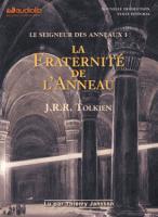 La Fraternité de l'Anneau = La Communauté de l'Anneau / J.R.R. Tolkien | Tolkien, John Ronald Reuel (1892-1973). Auteur