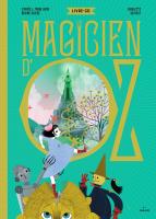 Le magicien d'Oz | Maxime Rovere (1977-....). Adaptateur