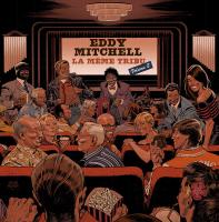 Même tribu (La ) : volume 2 | Eddy Mitchell