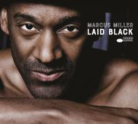 Laid black | Marcus Miller