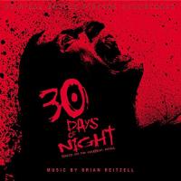 30 days of night : B.O.F. / Brian Reitzell, comp. | Reitzell, Brian. Compositeur