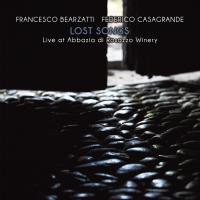 Lost songs : live at Abbazia di Rosazzo Winery | Francesco Bearzatti (1966-....). Musicien