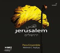 Jerusalem : the city of pilgrimage for Jews, Christians and Muslims / Pera Ensemble | Pallavicino, Carlo (1630-1688)