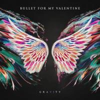 Gravity | Bullet For My Valentine