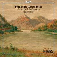Complete cello sonatas | Friedrich Gernsheim (1839-1916). Compositeur