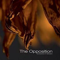 Somewhere in between / Opposition (The) | Opposition (The). Musicien