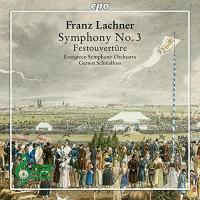 Symphony No.3, op. 41, Festouvertüre | Franz Lachner (1803-1890). Compositeur
