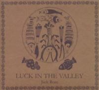 Luck in the valley / Jack Rose, guit. | Rose, Jack. Interprète