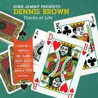 King Jammy presents : tracks of life / Dennis Brown, chant | Brown, Dennis (1957-....) - Chanteur jamaïcain. Interprète