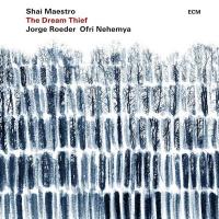 Dream thief (The) / Shai Maestro, p. | Maestro, Shai (1987-) - pianiste. Interprète